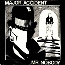 Major Accident : Mr. Nobody